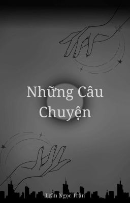 Những Câu Chuyện Ngắn