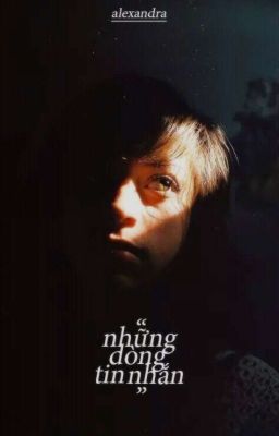 Những dòng tin nhắn // 𝒇𝒖𝒍𝒍