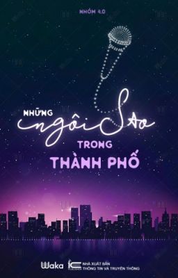 Những Ngôi Sao Trong Thành Phố - Nhóm 4.0