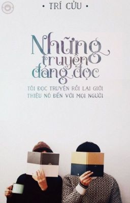 Những truyện đáng đọc