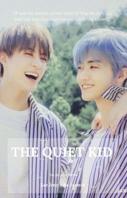 NOMIN || The Quiet Kid