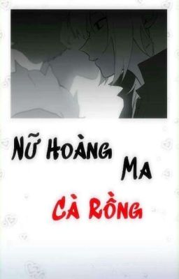 Nữ hoàng ma cà rồng 