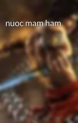 nuoc mam ham