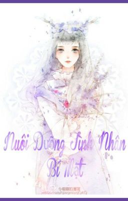 NUÔI DƯỠNG TÌNH NHÂN BÍ MẬT