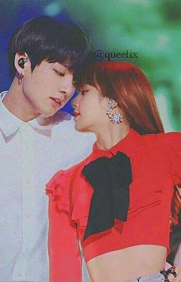 oan gia [ bts x blackpink ] [ lisa x jungkook ] 