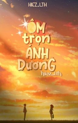 Ôm Trọn Ánh Dương 