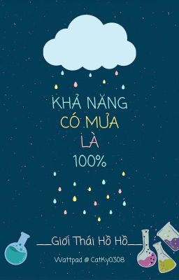 (On-going) Khả Năng Có Mưa Là 100% - Giới Thái Hồ Hồ