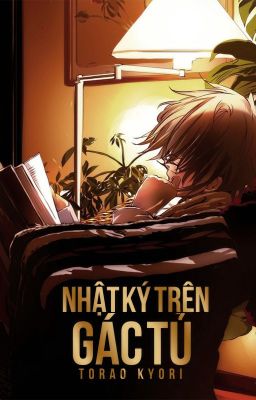 ( One shot ) Nhật kí trên gác tủ