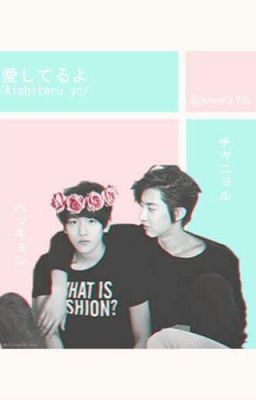 /oneshot/ Bi kịch của Biện Bạch Hiền (chanbaek/hunhan/Kaisoosu)