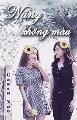 [Oneshot] Nắng không màu | EunYeon/Jiyeon