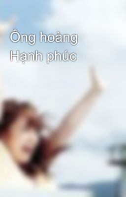 Ông hoàng Hạnh phúc