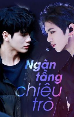 OngNiel || Ngàn tầng chiêu trò