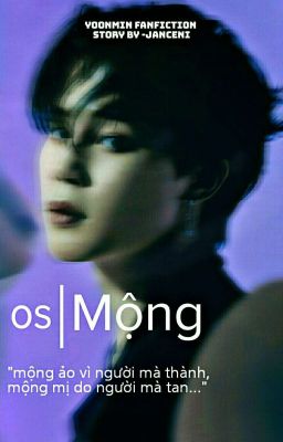 os | mộng - [yoonmin]