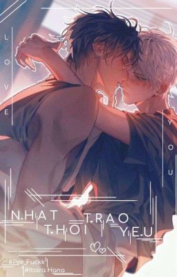 //OTPGAU//Nhất Thời Trao Yêu/BL/