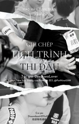 [PatNine | Hạo Hãn Tinh Trần] Ghi chép Lịch trình thi đấu