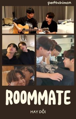 [PerthChimon] roommate hay dỗi