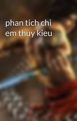 phan tich chi em thuy kieu