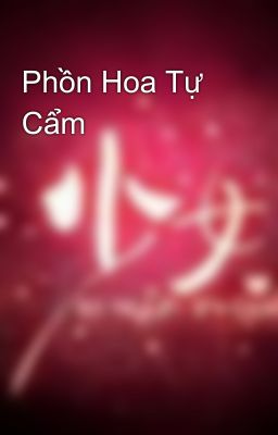 Phồn Hoa Tự Cẩm