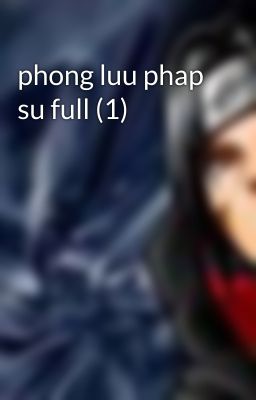 phong luu phap su full (1)