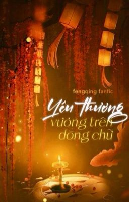 Phong Tình | Yêu thương vương trên dòng chữ (Đoản văn Phong Tình)