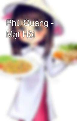 Phù Quang - Mạt Hồi