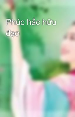 Phúc hắc hữu đạo