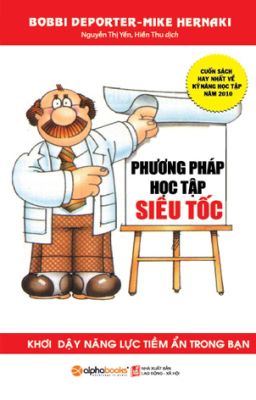 Phương Pháp Học Tập Siêu Tốc _ Bobbi deporter & Mike Hernaki