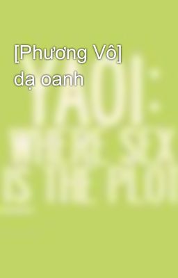 [Phương Vô] dạ oanh