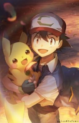 •Pokemon XYZ X Reader• 'Chỉ Khi Là Người Khác, Bạn Mới Hiểu Nỗi Đau Của Họ.'