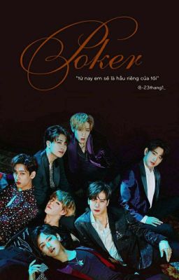 Poker [ Fanfiction Girl X GOT7 ] [ Full ]