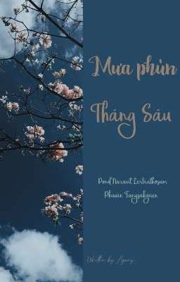 [PondPhuwin] [Oneshort] Mưa phùn tháng Sáu