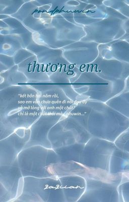 [PondPhuwin] Thương Em 