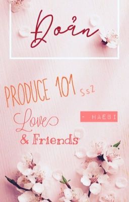 [Produce 101 Season 2] {Series} Oneshot