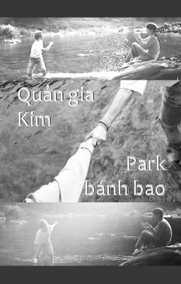 Quản gia Kim và Park bánh bao | Longfic | JinMin