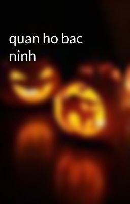 quan ho bac ninh