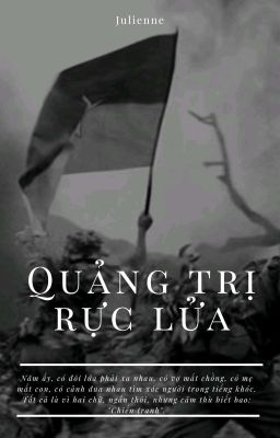 QUẢNG TRỊ RỰC LỬA