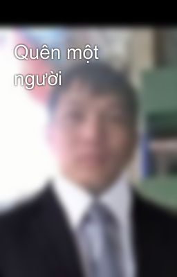 Quên một người