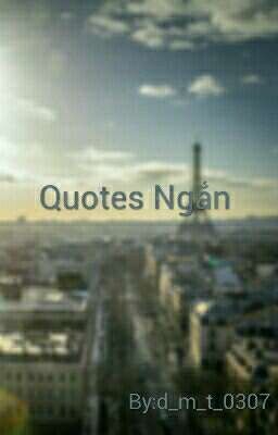 Quotes Ngắn 