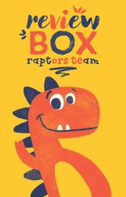 Review Box | Raptors Team [CLOSED]