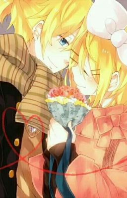 (Rin x Len)Nhok ngốc,anh yêu em ❤❤