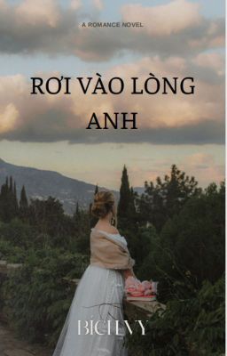 Rơi vào lòng anh