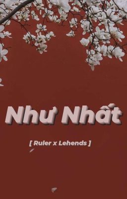 [ Ruhends ] Như nhất