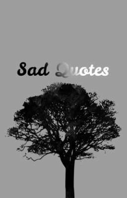 Sad Quotes