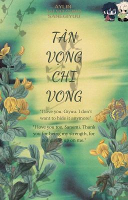 (SANEGIYUU) Tàn vọng chi vong