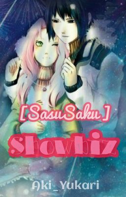 [SasuSaku] Showbiz