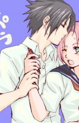 [ SasuSaku ] Tình cảm học trò