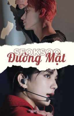 [SeokSoo] - Đường mật