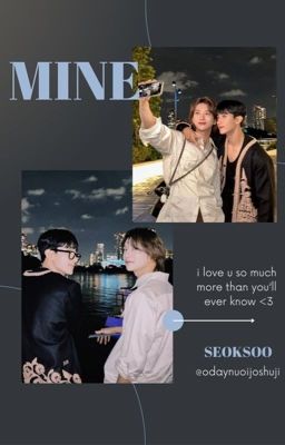 Seoksoo ʚ・ ୨୧・ ɞ Mine