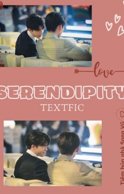 SERENDIPITY / TEXTFIC / KEPAT