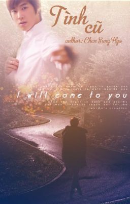 [SHORT FIC] TÌNH CŨ